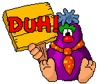 duh